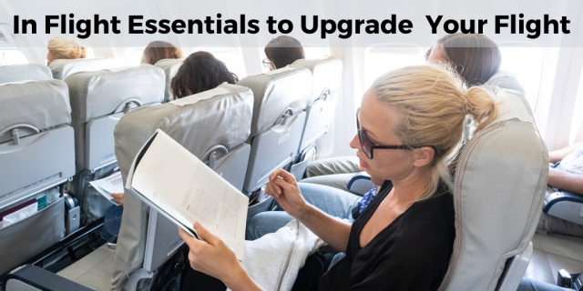 In Flight Essentials to Upgrade Your Flight (1)