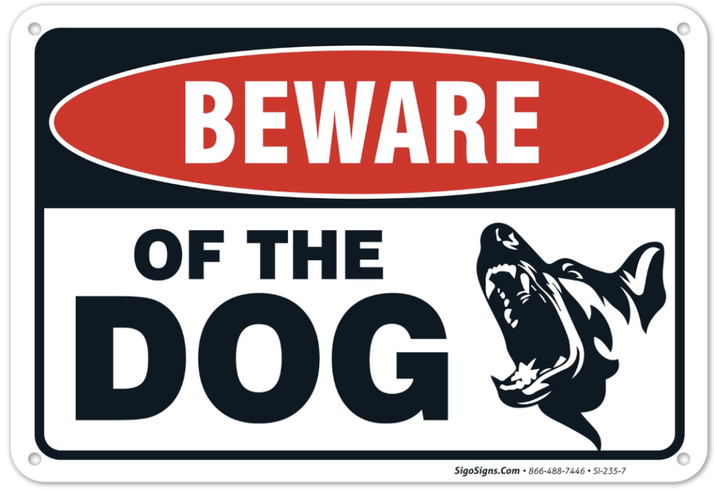 Beware of the Dog Sign to help prevent home burglaries